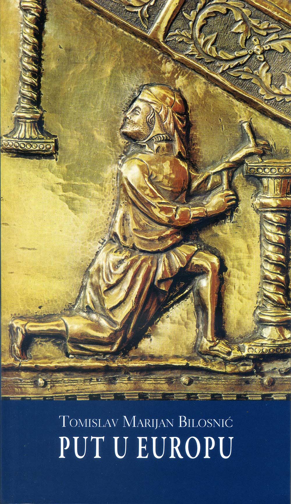 4 Tomislav Marijan Bilosnić Put u Europu